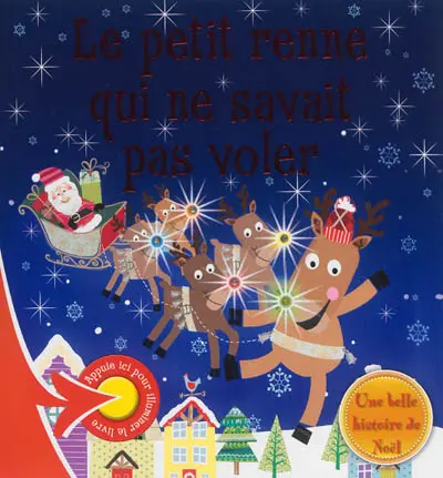 Le petit renne qui ne savait pas voler