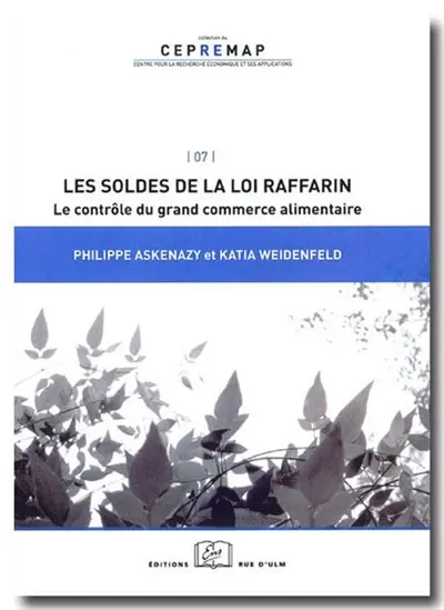 Les soldes de la loi Raffarin : le contrôle du grand commerce alimentaire