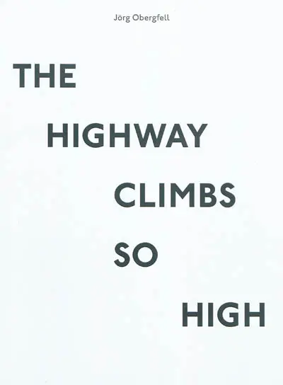 The highway climbs so high