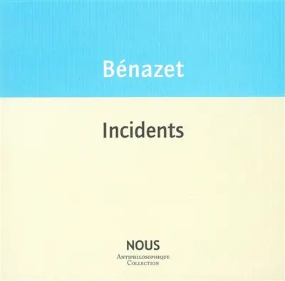 Incidents