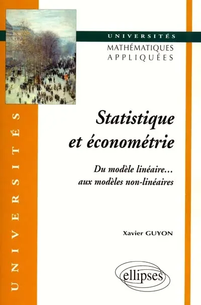 Statistique et économétrie : du modèle linéaire aux modèles non linéaires