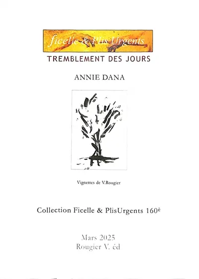 Tremblement des jours