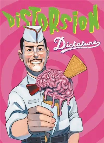 Distorsion, n° 5. Dictature