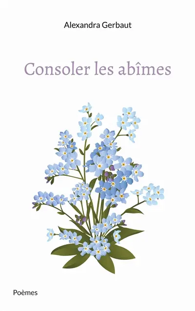 Consoler les abîmes