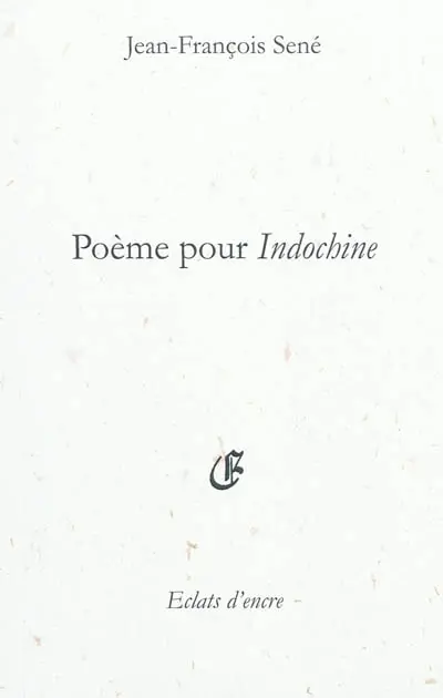 Poème pour Indochine