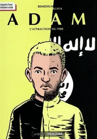 Adam : l'attraction du pire