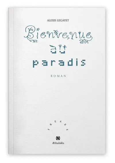 Bienvenue au paradis