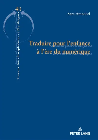 Traduire pour l'enfance à l'ère du numérique