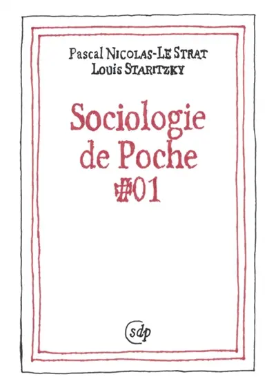 Sociologie de poche. Vol. 1