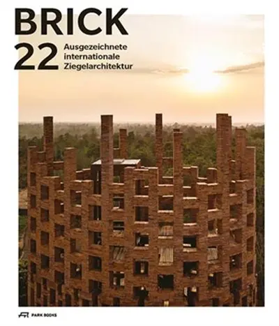 Brick 22 Ausgezeichnete internationale Ziegelarchitektur