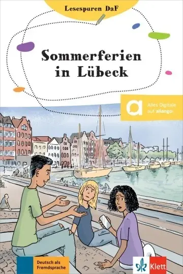 Sommerferien in Lübeck : Lektüre für Jugendliche : B1