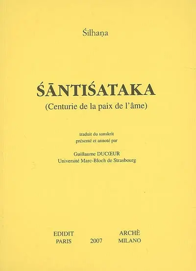 Santisataka : (Centurie de la paix de l'âme)