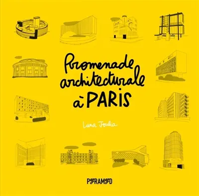 Promenade architecturale à Paris