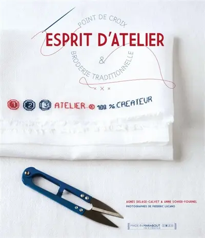Esprit d'atelier : point de croix & broderie traditionnelle