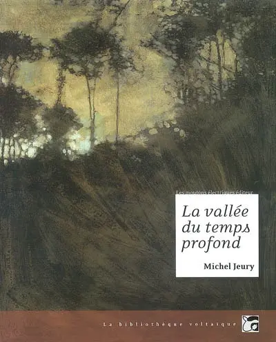 La vallée du temps profond : et autres nouvelles
