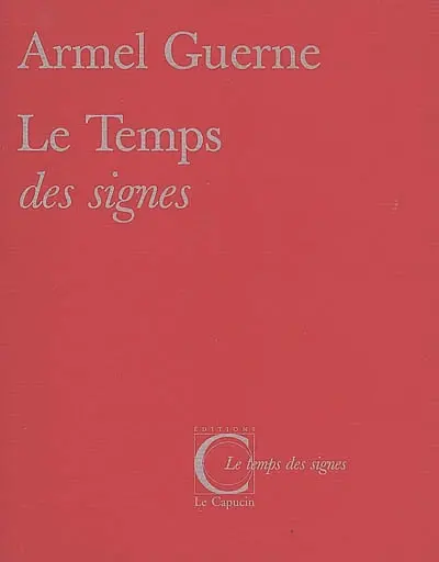 Le temps des signes