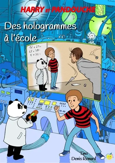 Harry et Pandouche. Des hologrammes à l'école
