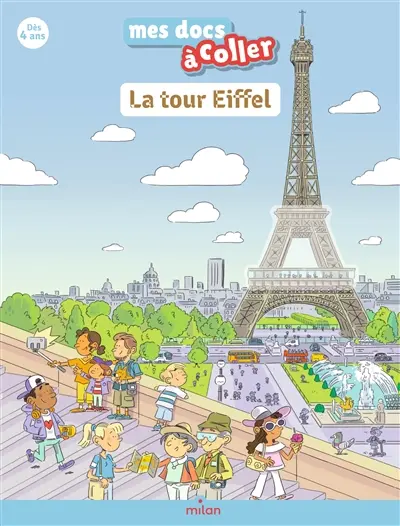 La tour Eiffel : j'apprends avec mes autocollants !
