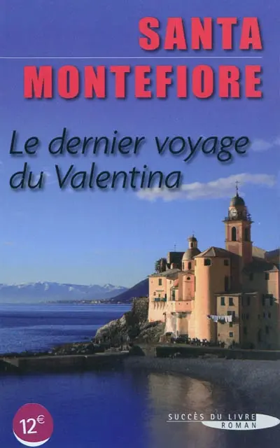 Le dernier voyage du Valentina