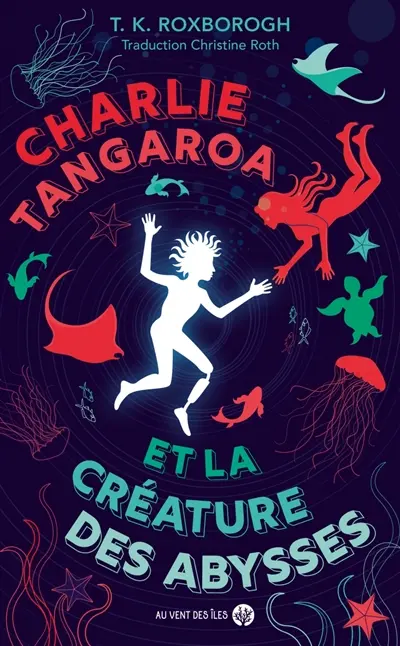Charlie Tangaroa et la créature des abysses