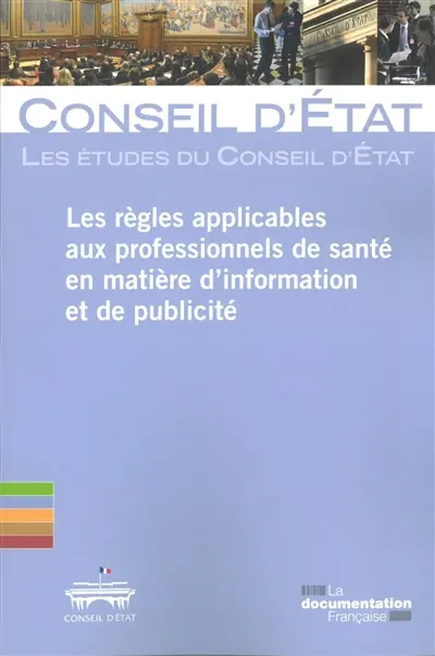 Les règles applicables aux professionnels de santé en matière d'information et de publicité