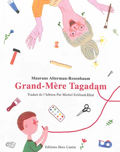 Grand-mère Tagadam