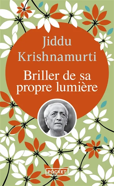 Briller de sa propre lumière