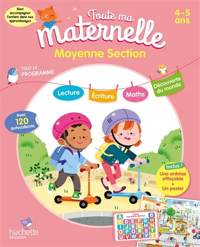 Toute ma maternelle, moyenne section, 4-5 ans : tout le programme : avec 120 autocollants
