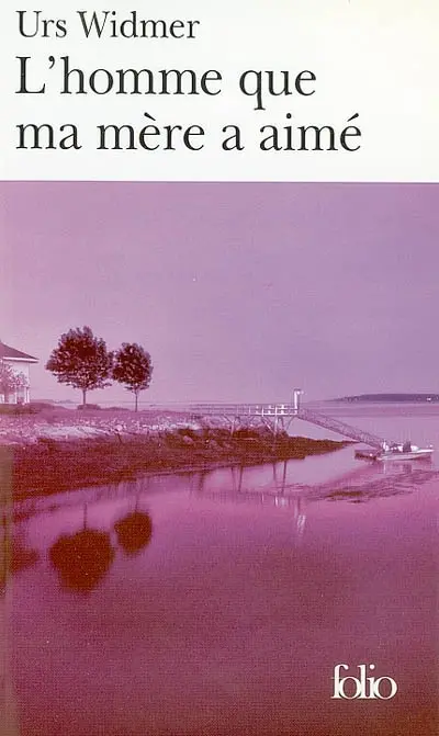 L'homme que ma mère a aimé