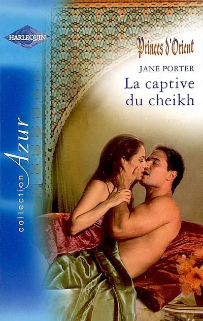 La captive du cheikh : princes d'Orient
