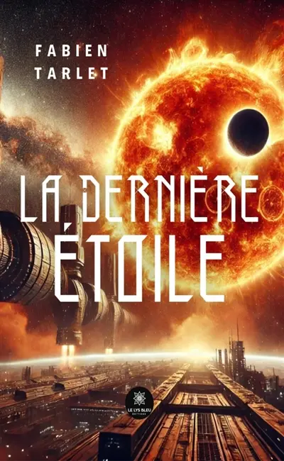 La dernière étoile