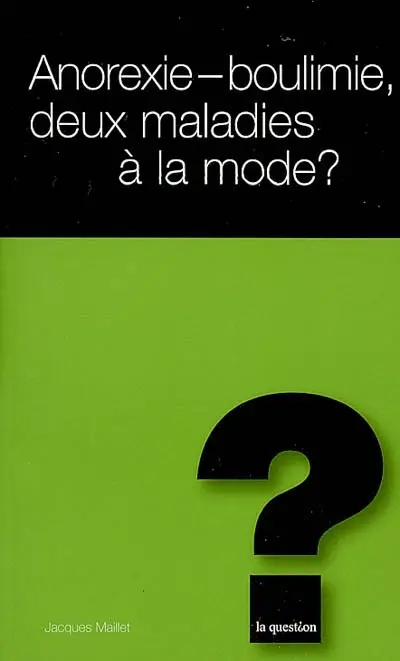 Anorexie-boulimie, deux maladies à la mode ?