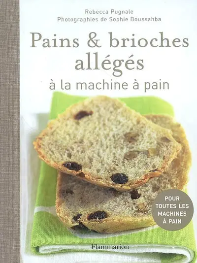 Pains et brioches allégés à la machine à pain