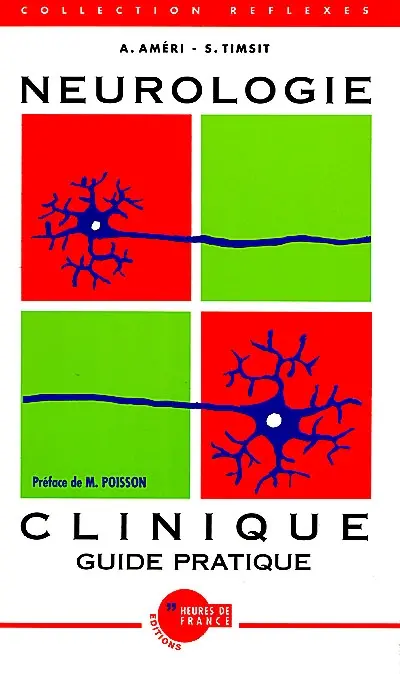 Neurologie clinique : guide pratique