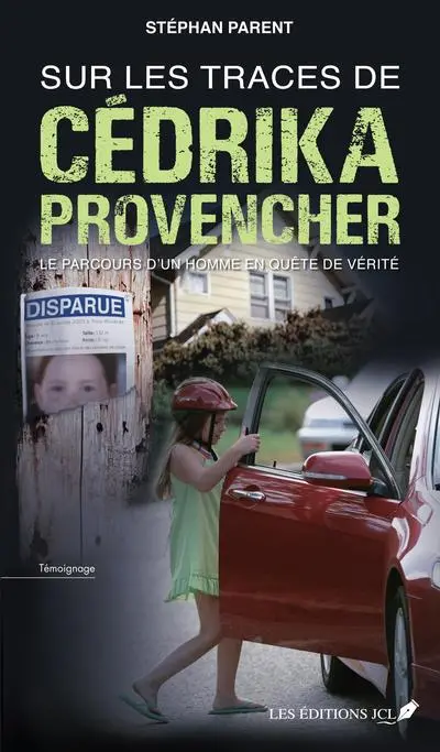 Sur les traces de Cédrika Provencher