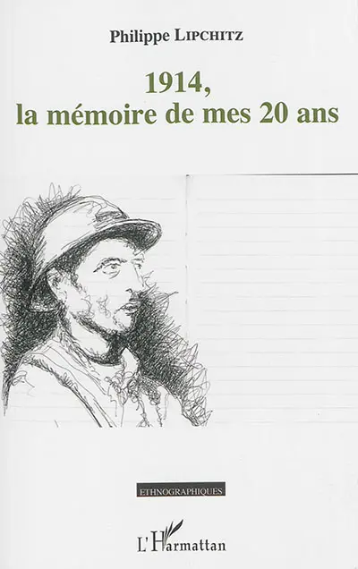 1914, la mémoire de mes 20 ans