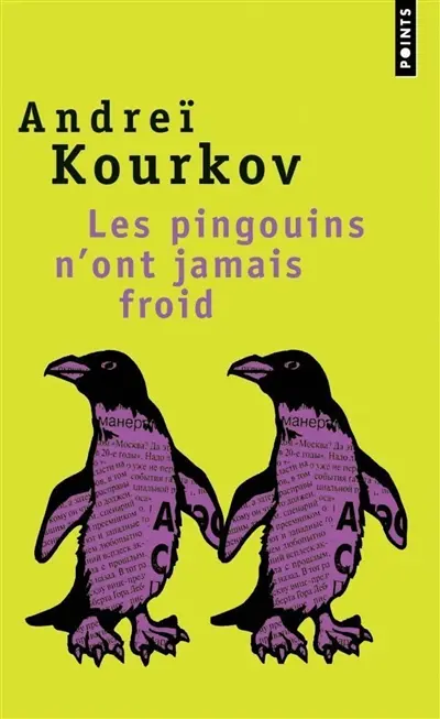 Les pingouins n'ont jamais froid