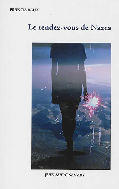 Le rendez-vous de Nazca