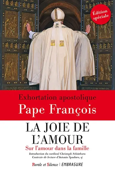 La joie de l'amour : exhortation post-synodale sur l'amour dans la famille