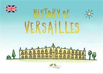 History of Versailles