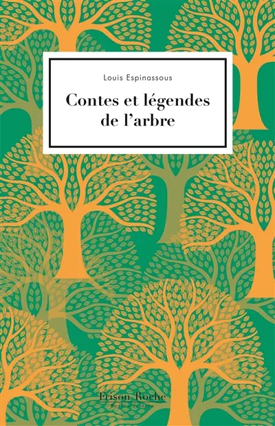 Contes et légendes de l'arbre