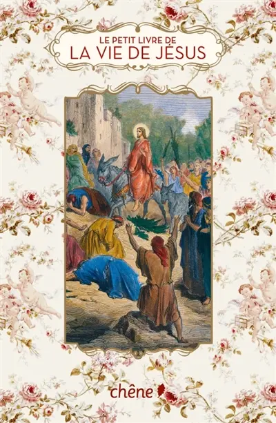 Le petit livre de la vie de Jésus