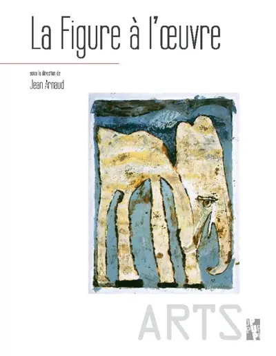 La figure à l'oeuvre : études offertes à Michel Guérin