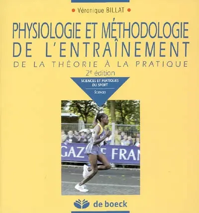 Physiologie et méthodologie de l'entraînement : de la théorie à la pratique