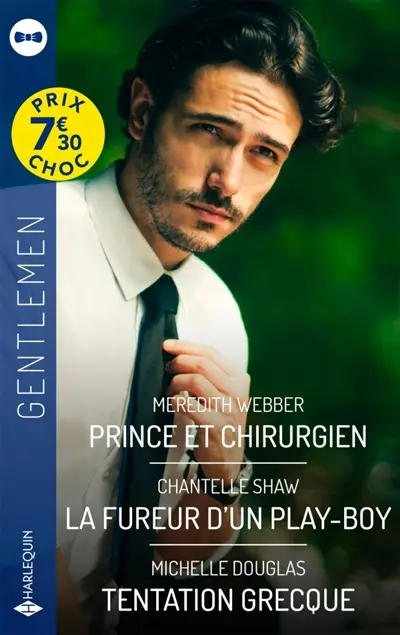 Prince et chirurgien : La fureur d'un play-boy : Tentation grecque