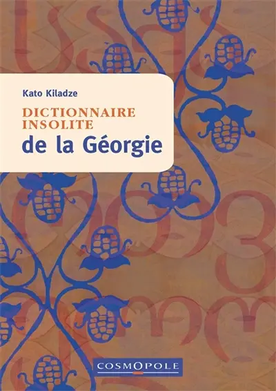 Dictionnaire insolite de la Géorgie
