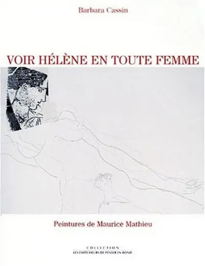 Voir Hélène en toute femme : d'Homère à Lacan