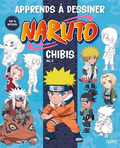 Apprends à dessiner Naruto : chibis. Vol. 2