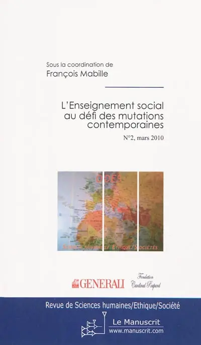 Revue de sciences humaines-éthique-société, n° 2. L'enseignement social au défi des mutations contemporaines