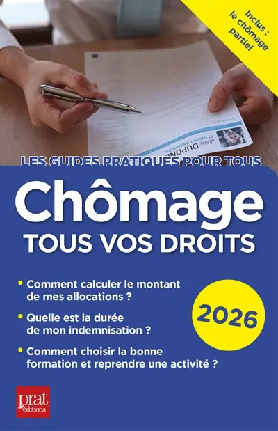 Chômage, tous vos droits : 2026